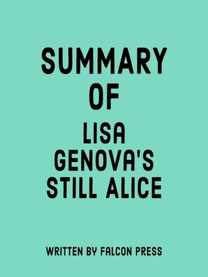 cover image of Summary of Lisa Genova's Still Alice